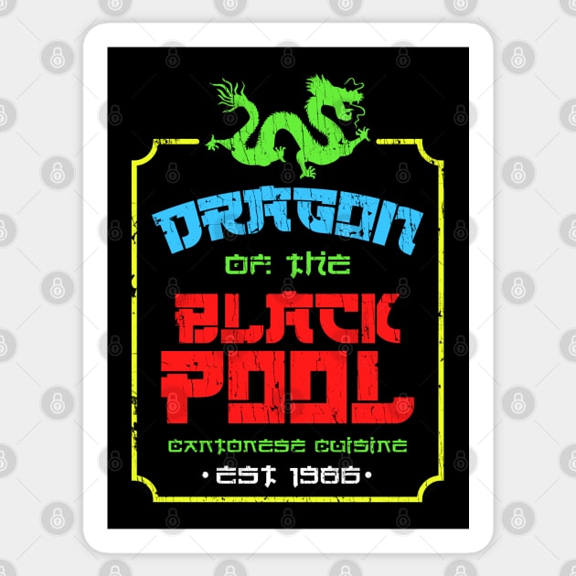 Dragon of the Black Pool ✅ - Big Trouble In Little China Sticker by Sachpica